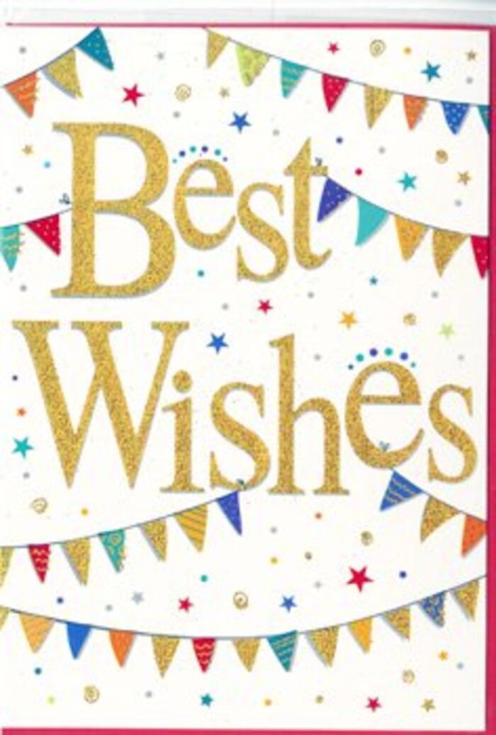 In this image, a cheerful and tastefully designed Best Wishes card seems poised to add a burst of celebration to any flower delivery across Epsom, from homes near the station to quieter streets by Epsom Downs. The card's background is a pristine white, creating a fresh, open canvas that lets the colours sing. At the centre, the words Best Wishes stretch elegantly across the card in flowing golden script. The lettering looks slightly raised, with a subtle glittery or metallic finish that catches the light, giving the words a luxurious but welcoming feel, like the glow of shopfronts along Epsom High Street on a bright evening. Arcing above and below this central phrase, strands of bunting sweep from one side to the other. Each bunting flag is a neat triangle, painted in saturated colours-deep red, marine blue, vivid green, warm orange, lemon yellow, and hints of pink and violet. Some triangles feature dainty patterns: fine stripes, polka dots, or mosaic-like textures that suggest a handmade quality, as though someone carefully crafted them for a neighbourhood gathering. Between and around these festive garlands float petite stars and dots in matching hues and touches of gleaming gold, like confetti and tiny bursts of fireworks suspended in mid-air. The design is lively yet harmonious, with enough white space to keep everything feeling light and uncluttered. This card carries a mood of wholehearted encouragement and shared joy, ideal for congratulating someone on exam results, a new baby, a long-awaited promotion, or an exciting move to a new home in or around Epsom. It mirrors the feeling of a warm handshake or a tight hug, expressed instead through colour, shimmer, and thoughtful arrangement.